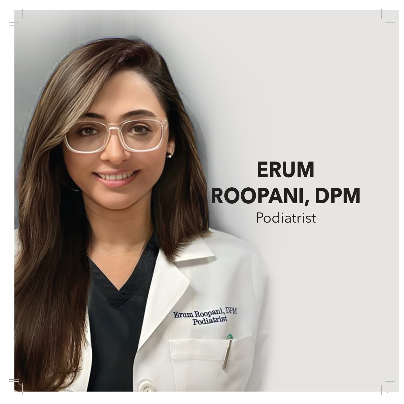Erum Roopani Dpm